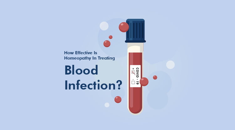  How Effective Is Homeopathy In Treating Blood Infection?