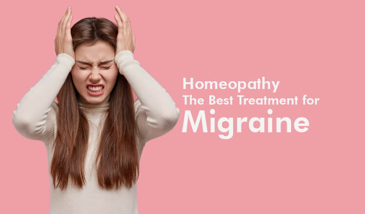  Homeopathy: The Best Treatment for Migraine Headaches