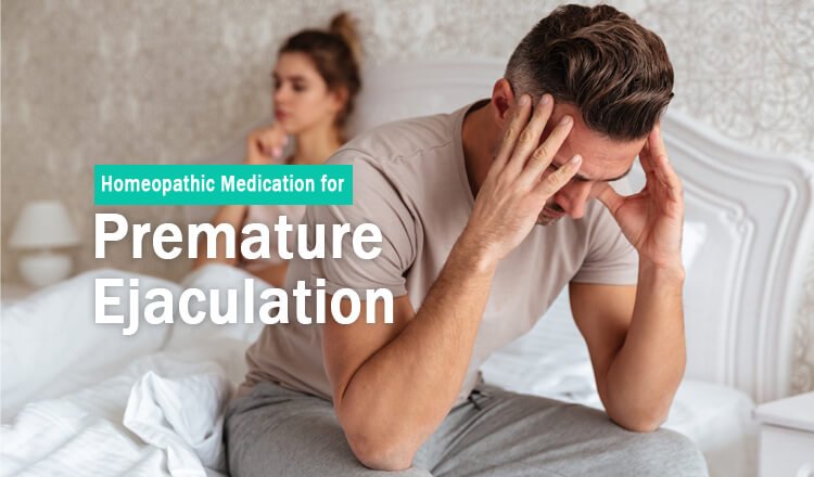 Homeopathic Medication for Premature Ejaculation Holistic Treatment